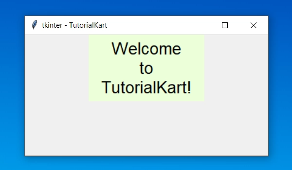 Tkinter Message Widget Tutorial