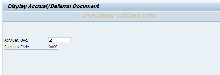 SAP TCode ACCR03 - Display Accrual/Deferral Document