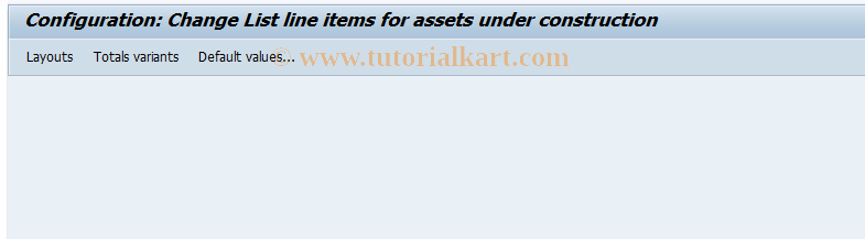 SAP TCode AIIO - C AM Maintain List Version  Asset under Construction (AuC) 