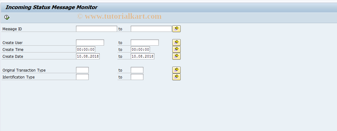 SAP TCode BNK_INCMNG_MSG_MONI - Incoming status message monitor