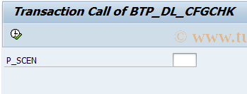 SAP TCode BTP_DL_CFGCHK_TACALL - BTP_DL_CFGCHK_TACALL