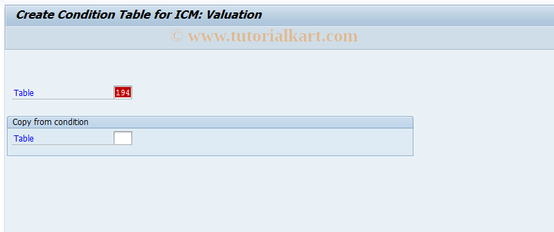SAP TCode CACSCOND0012 - Condition Table: Create (Valuation)