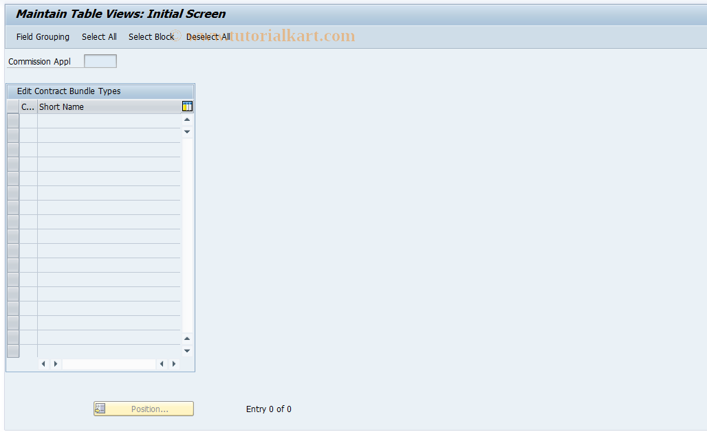 SAP TCode CACS_CSBCTRTP - CSB Cust: Field Modific. Bundle Type