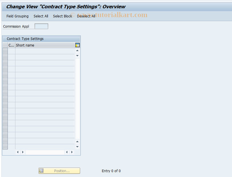 SAP TCode CACS_CSCCTRTP - CSC-Cust: Field Grouping Cont Type