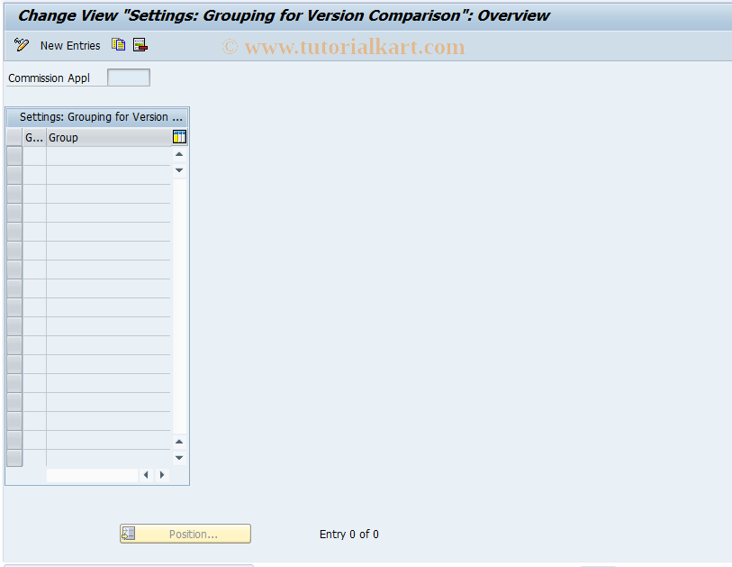 SAP TCode CACS_CSCCVGRP - CSC Customer : Definition of Group for Vers Comp