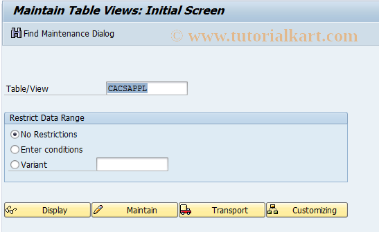 SAP TCode CACS_DET_ACCAS_30 - Call Generated Tables/Views