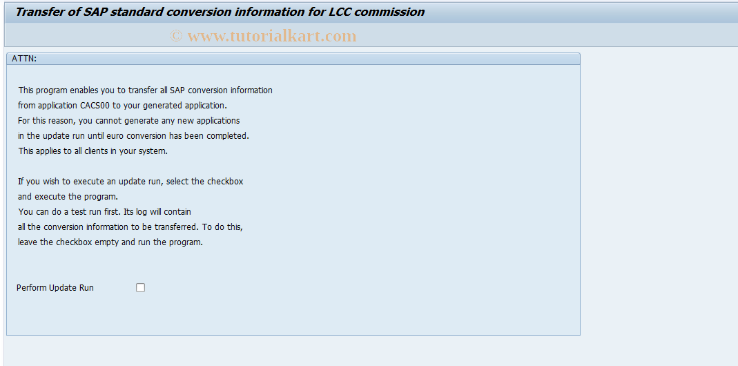 SAP TCode CACS_EURO_FIRST_STEP - Transf. Conversion Info to Gen. Appl