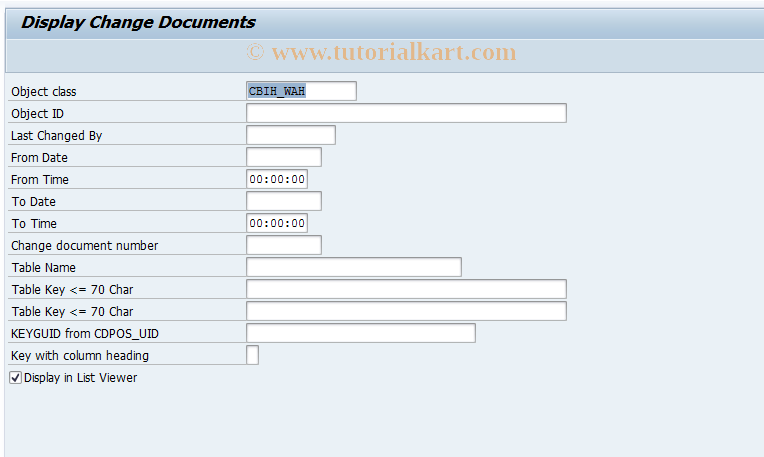 SAP TCode CBIHCH1 - Change Documents Work Area