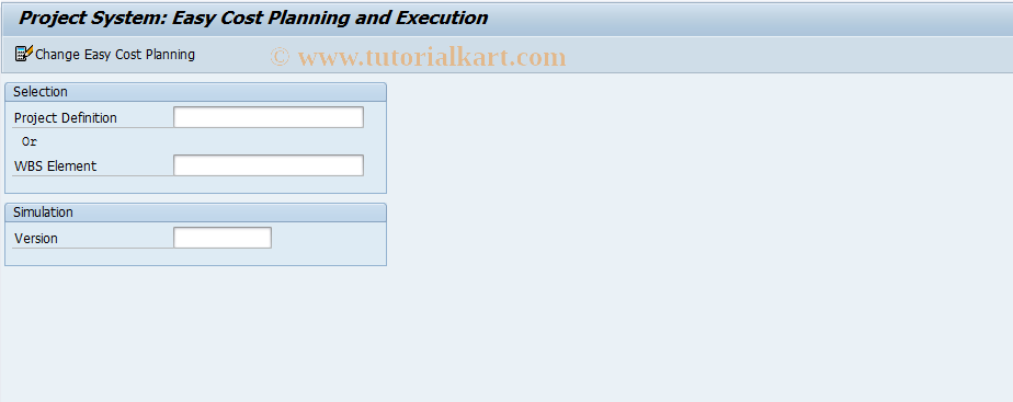 SAP TCode CJ9ECP - Project System: Easy Cost Planning