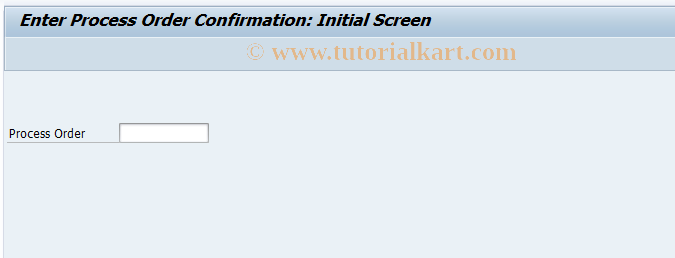 SAP TCode CORK - Process Order Confirmations (Total)