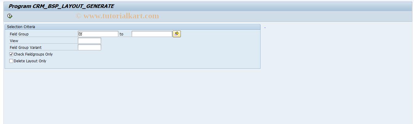 SAP TCode CRMC_LAYOUT_GENERATE - Generation of Layout Table