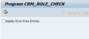 SAP TCode CRM_ROLE_CHECK - Admin Tools: Role Check