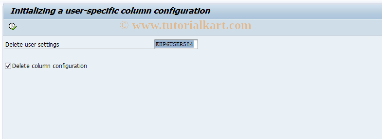 SAP TCode DELETE_COL_SETTINGS - Delete Column Configuration