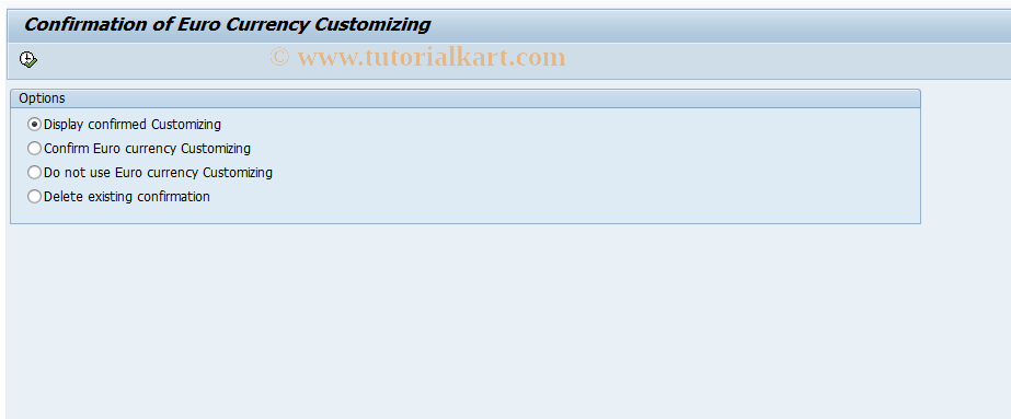 SAP TCode EWCF - Confirm Euro Currency Customizing