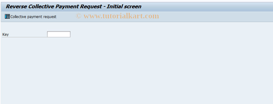 SAP TCode F814 - Reverse Collective Payment Request