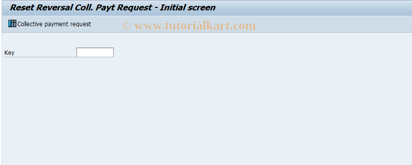 SAP TCode F816 - Reset Reversal Collective Payt Request