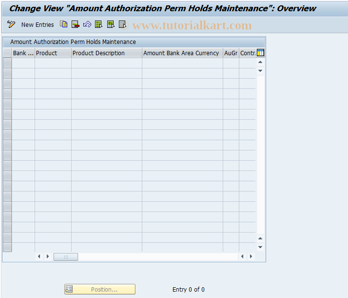SAP TCode F9HLDAUTH - BCA: Authorization Amts for Holds
