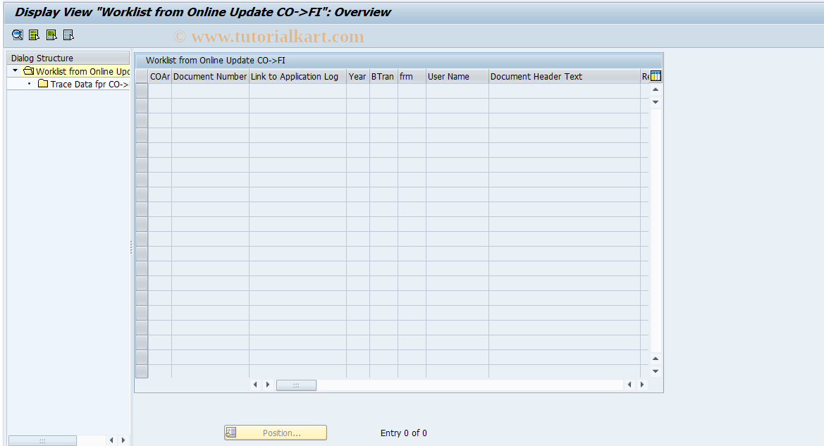 SAP TCode FAGLCOFIWRKLSTTRACE - Display Worklist and Trace Data