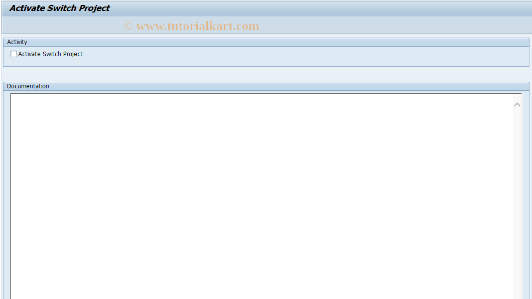 SAP TCode FAGL_SLL_300_ACTIVAT - Activate Switch Project