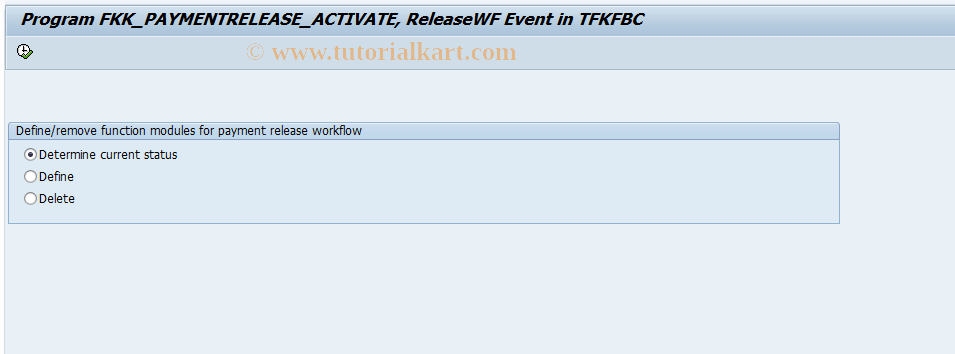 SAP TCode FKK_PAYMENTRELEASE - Install Payment Release Workflow