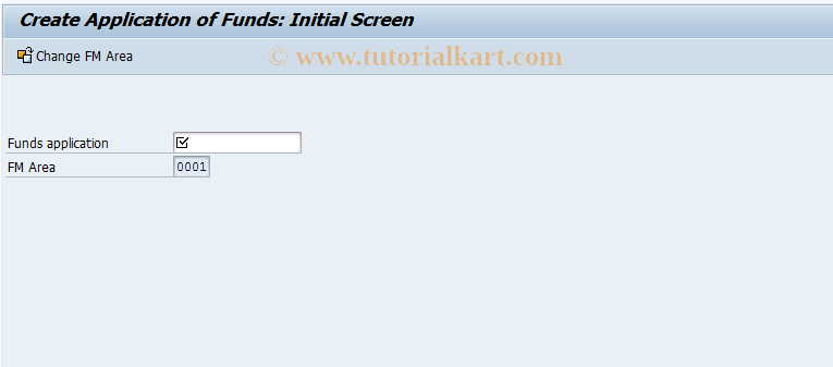 SAP TCode FM6I - FIFM: Create Application of Funds