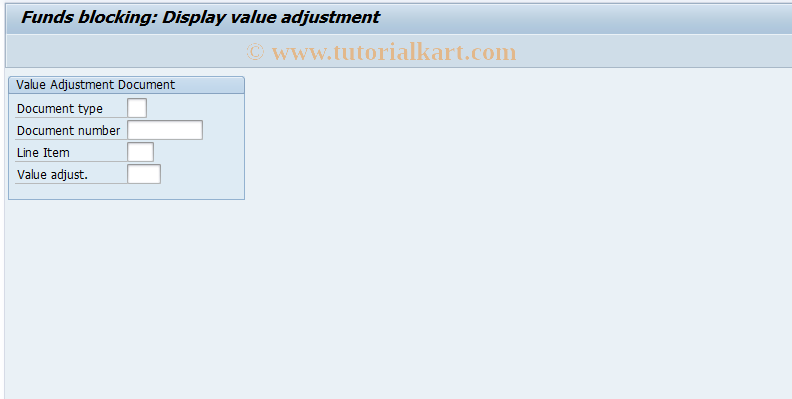 SAP TCode FMWPM3 - Display Funds Block for Value Adjst.