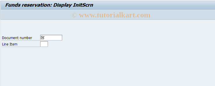 SAP TCode FMX3 - Display Funds Reservation