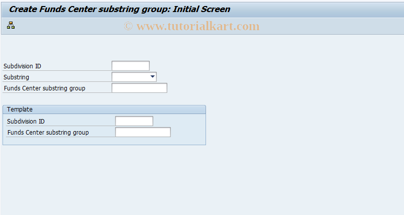 SAP TCode FM_FCSUB_SET1 - Create Fds. Cntr. Substrings Group