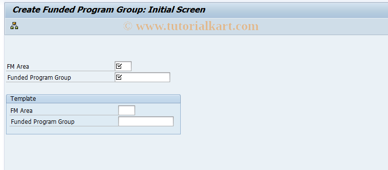 SAP TCode FM_SETS_FUNDPRG1 - Create Funded Program Group