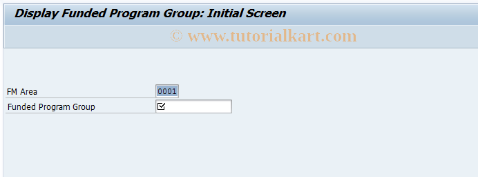SAP TCode FM_SETS_FUNDPRG3 - Display Funded Program Group