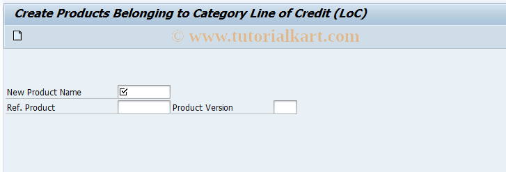 SAP TCode FNLOC_PRODUCT_CREA - Create Products - Lines of Credit