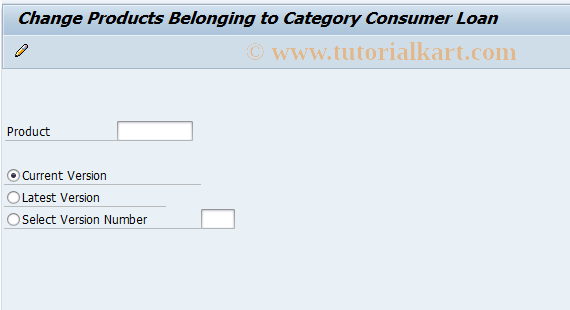 SAP TCode FN_CL_PRODUCT_CHNG - Change Products: Consumer Loans