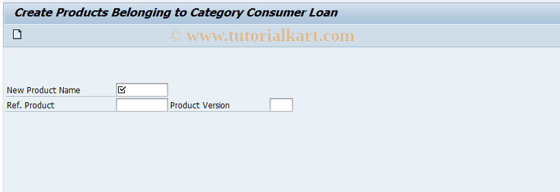 SAP TCode FN_CL_PRODUCT_CREA - Create Products: Consumer Loans