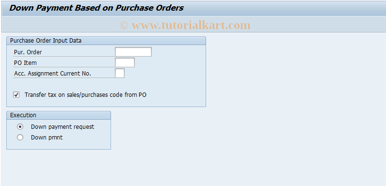 SAP TCode FPDP_CREATE - Down Payments with Purchase Orders