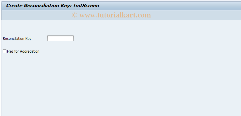 SAP TCode FPF1 - Create Reconciliation Key