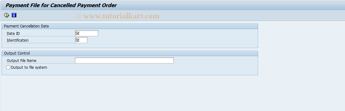 SAP TCode FPNOCANC - file for cancelled payment orders
