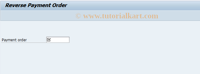 SAP TCode FPOR8 - Reverse Payment Order