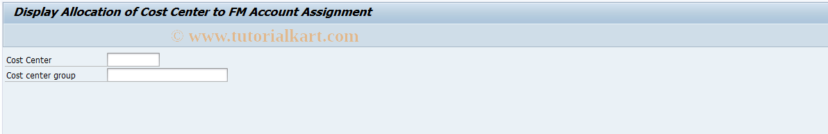 SAP TCode FRC4 - Display Cost Center -> FM Account Asgmt