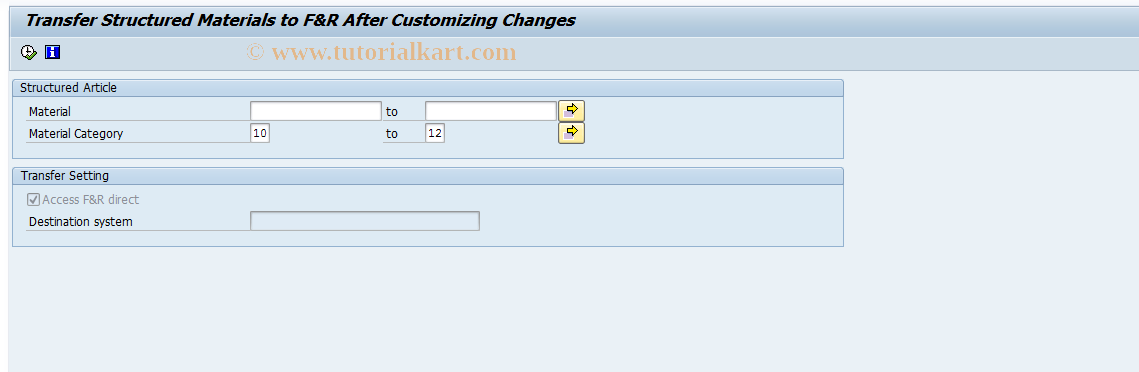 SAP TCode FRE27 - Transfer Structured Materials to F&R