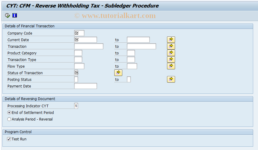 SAP TCode FSCYT_CFM_TAX_APO_ST - CFM Reverse Withholding Tax Subledge