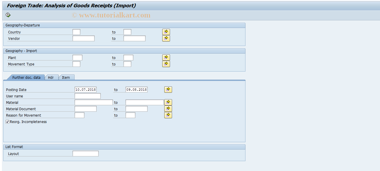 SAP TCode FTGR - Import Gds Receipt Analysis