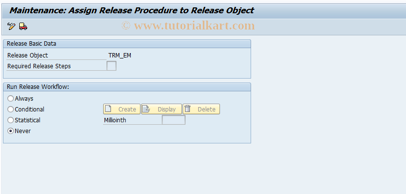 SAP TCode FTR_TRM_EM_REL01 - Customizing of the Release Tool