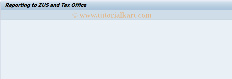 SAP TCode HRREPPL - Reporting to ZUS and TO (PL)