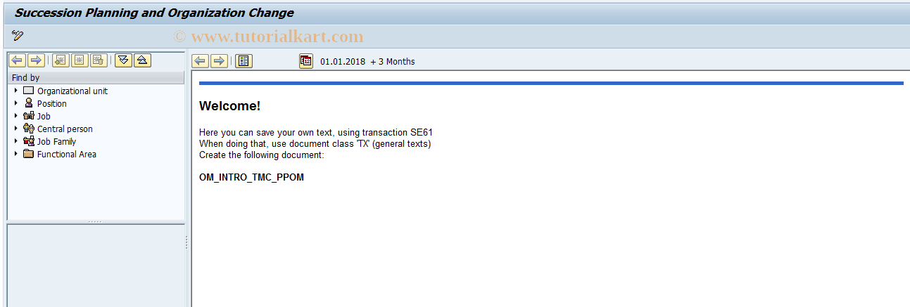 SAP TCode HRTMC_PPOM - Change Succession Planning and Organizational 