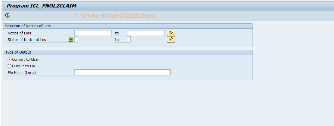 SAP TCode ICLFNOL2CLAIM - Convert Notice of Loss to Claim