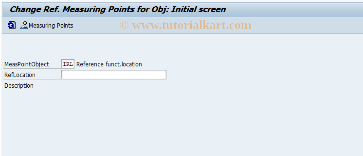 SAP TCode IK05R - Change Reference Measuring Points for Obj