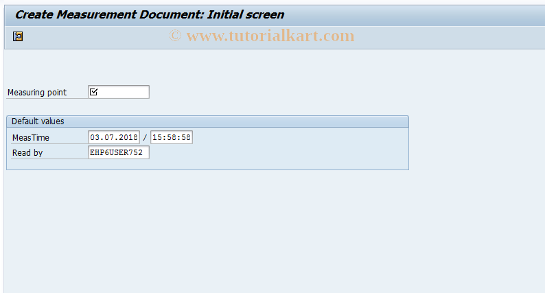 SAP TCode IK11 - Create Measurement Document