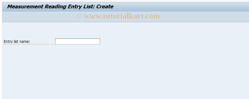 SAP TCode IK31 - Create MeasReading Entry List