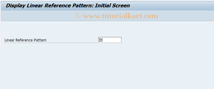 SAP TCode IK83 - Display Linear Reference Pattern