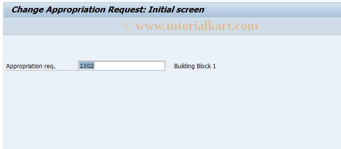 SAP TCode IMA2N - Change Appropriation Request